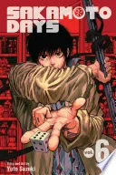 Sakamoto Days Vol. 6