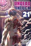 Undead Unluck Vol. 21