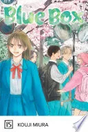 Blue Box Vol. 15