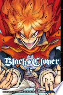 Black Clover Vol. 15