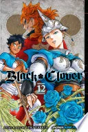 Black Clover Vol. 12